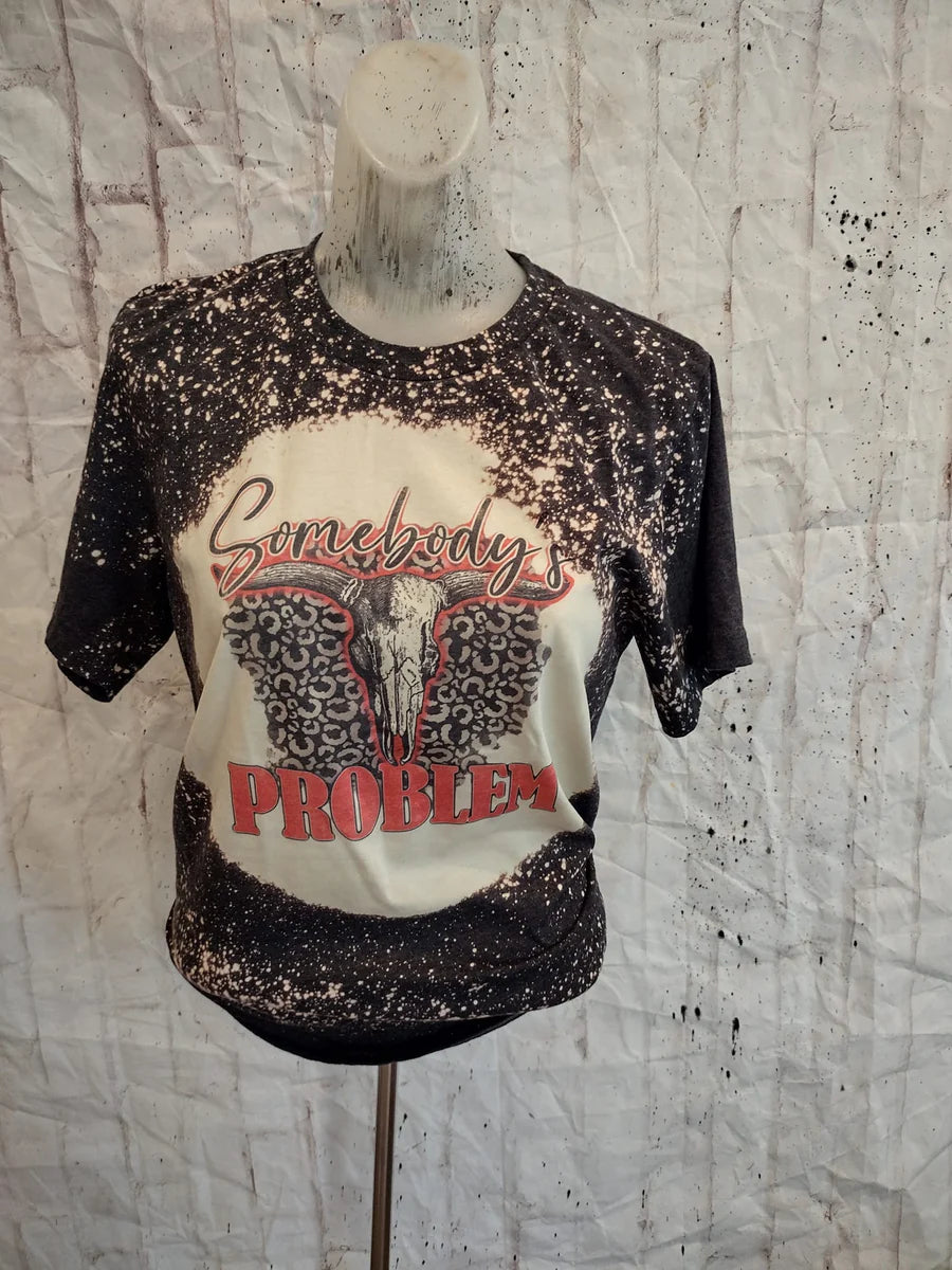 Somebody Problem Bleached Tees