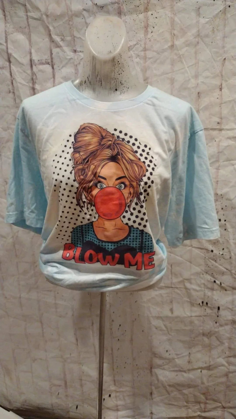 Blow me Bleached Tees