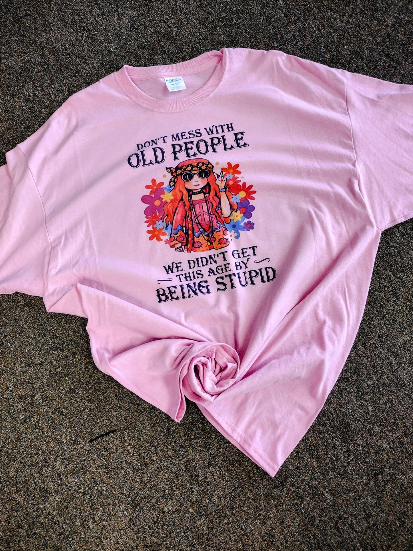 Dont mess with old people Tee