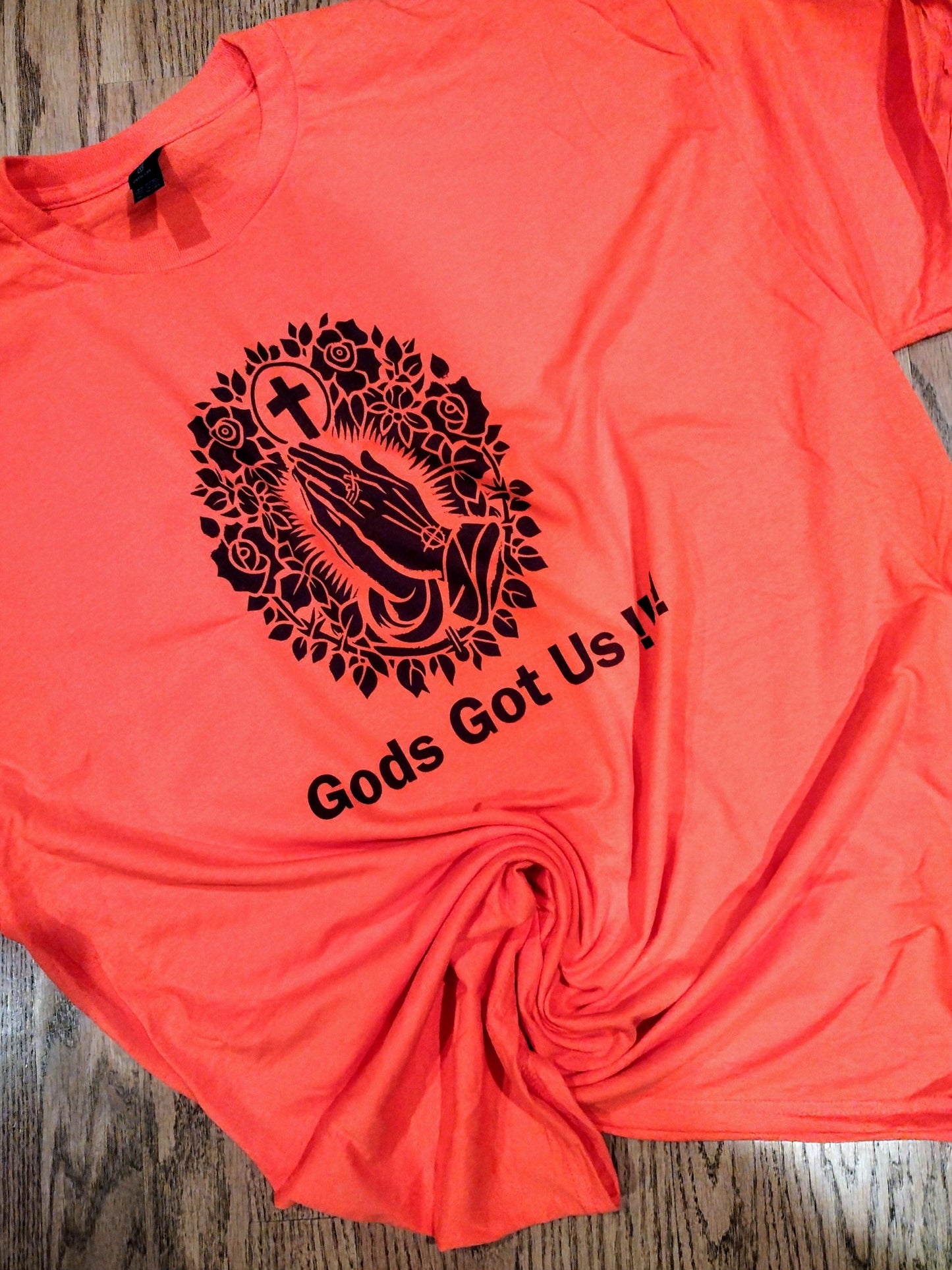 Gods Got us shirt