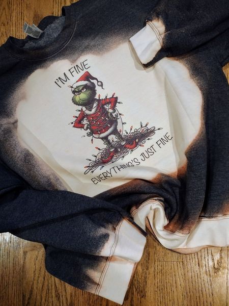 Im fine bleached sweatshirt