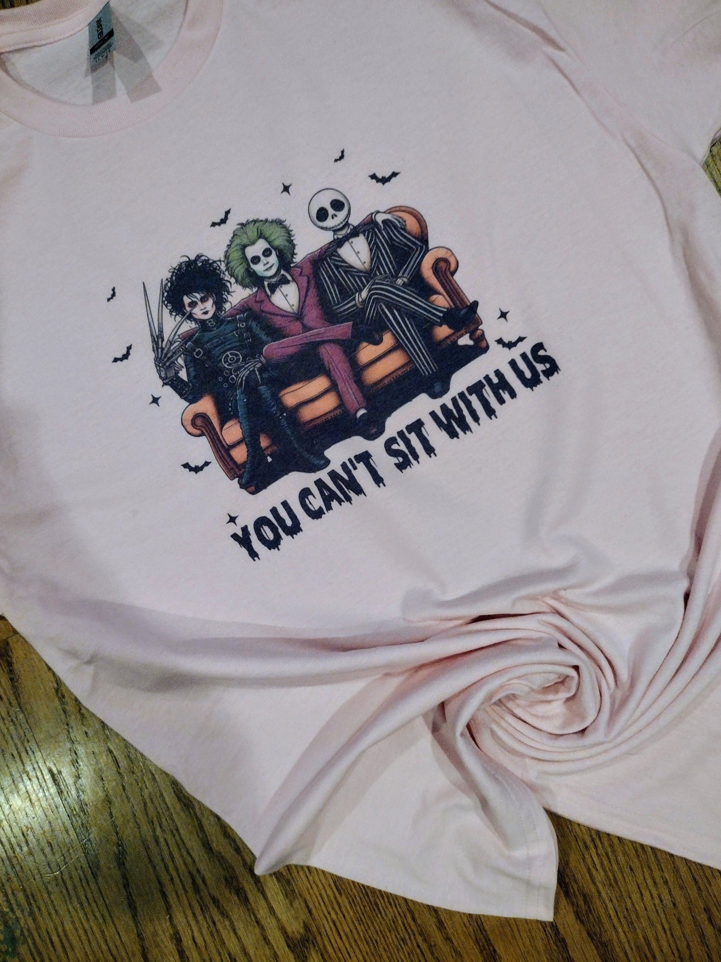 You cant sit with us shirt