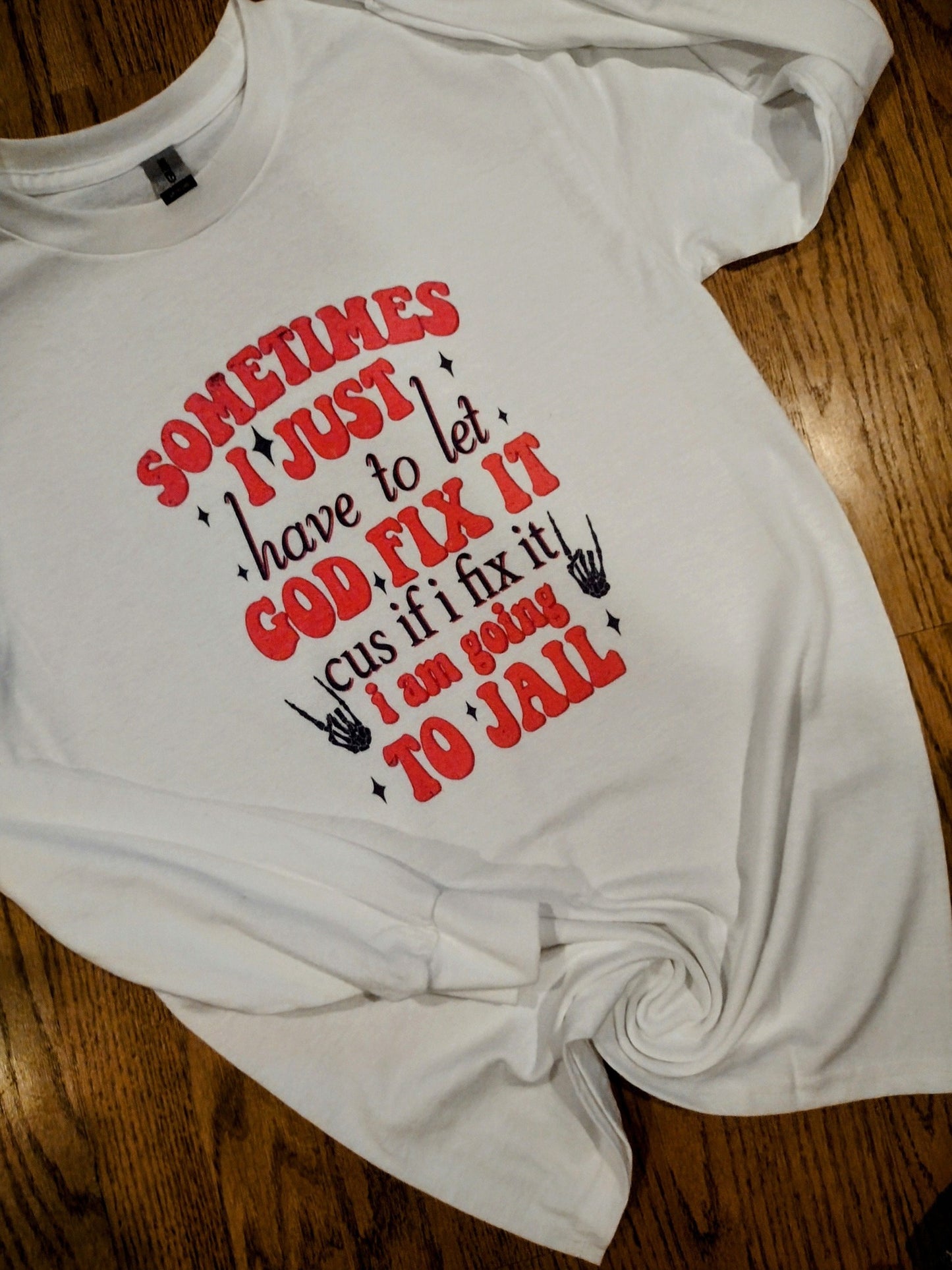 let god fix it long sleeve