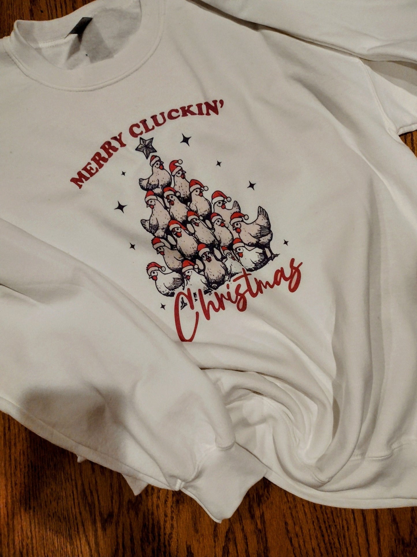 Merry Cluckin Christmas Sweatshirt