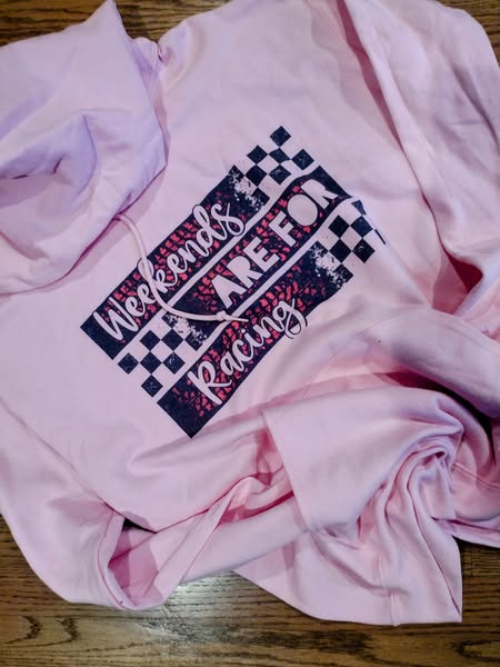 Weekends are for racing hoodies