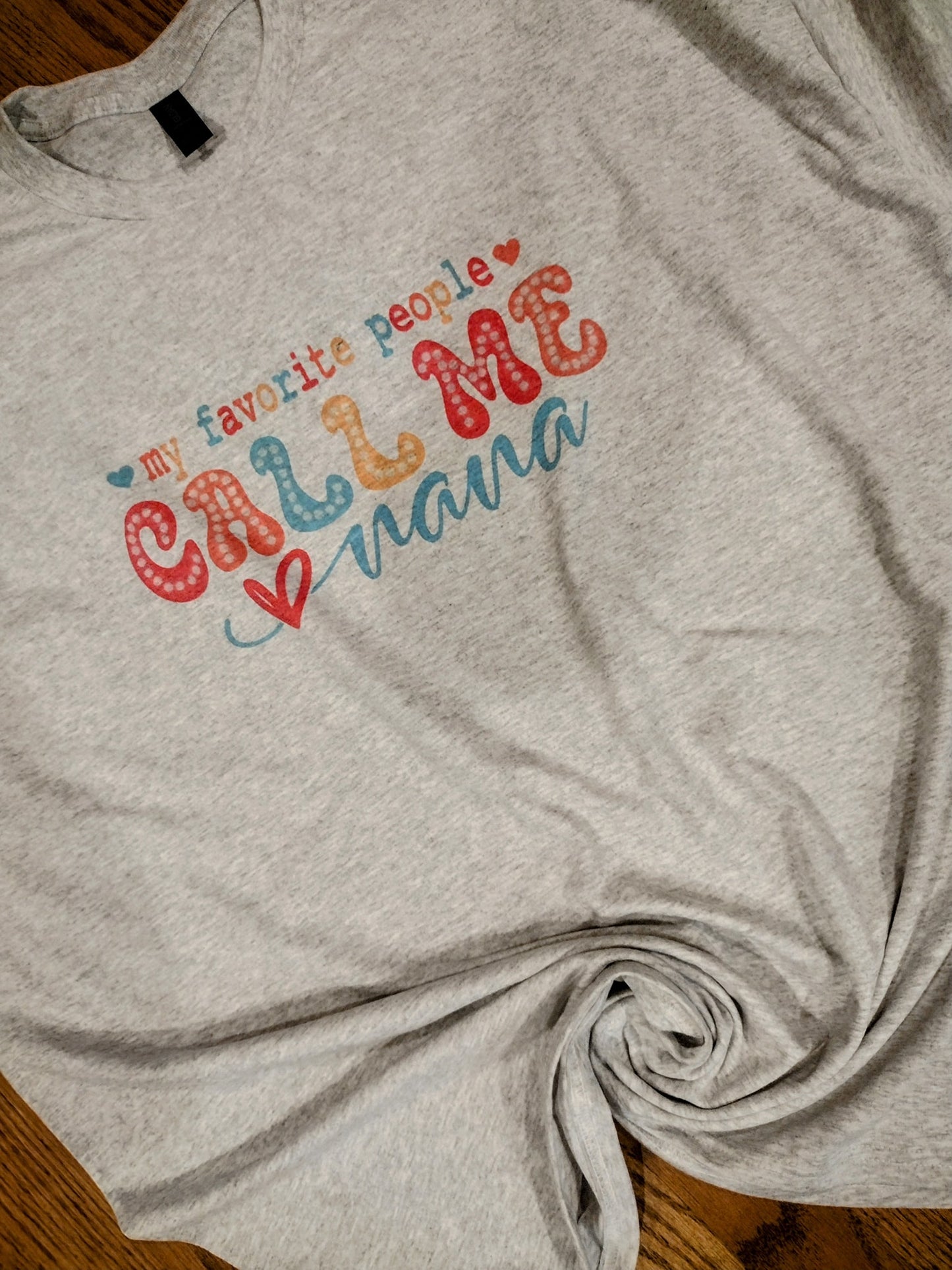 My favorite people call me nana shirt