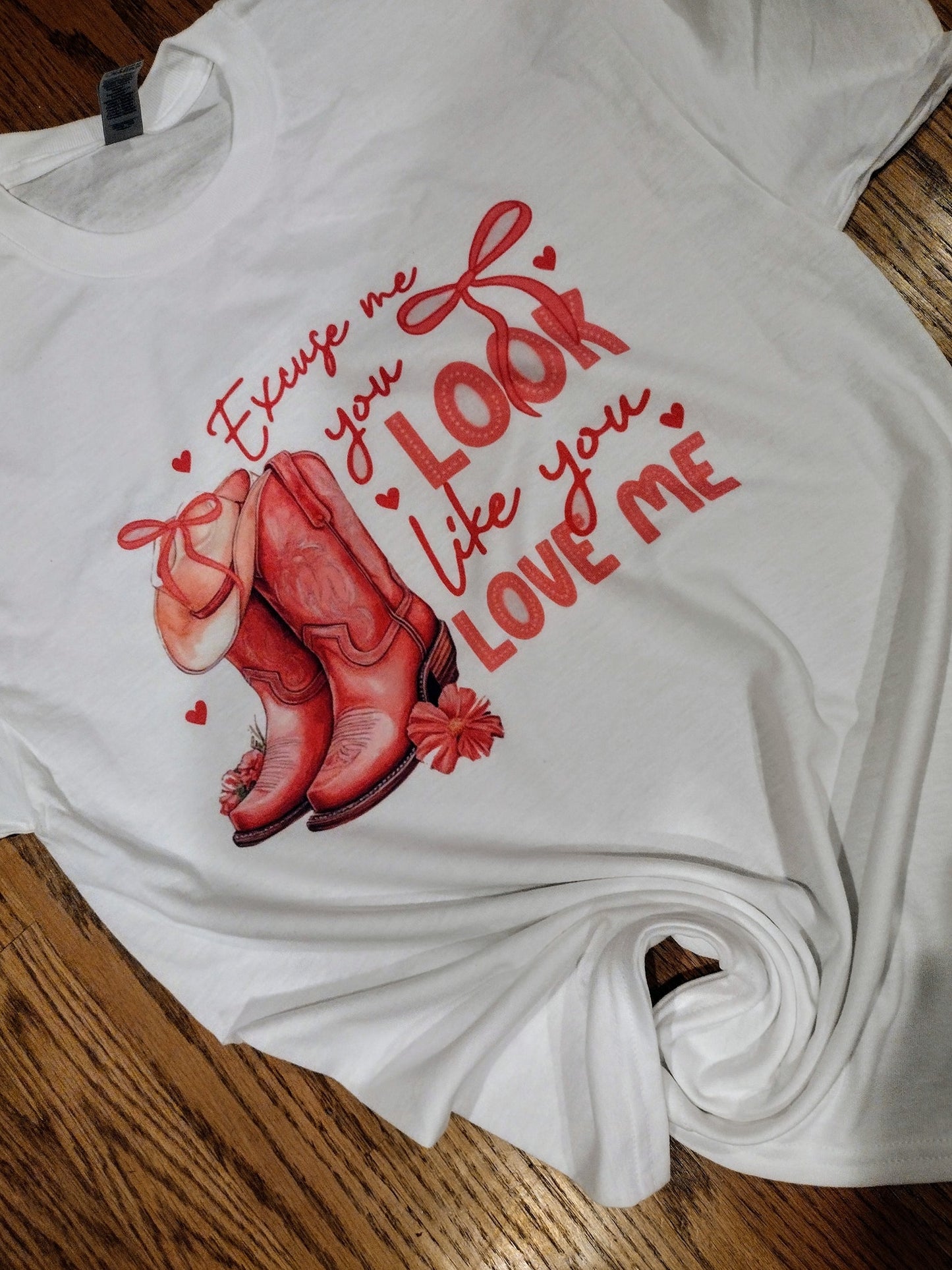 You look like you love me shirt