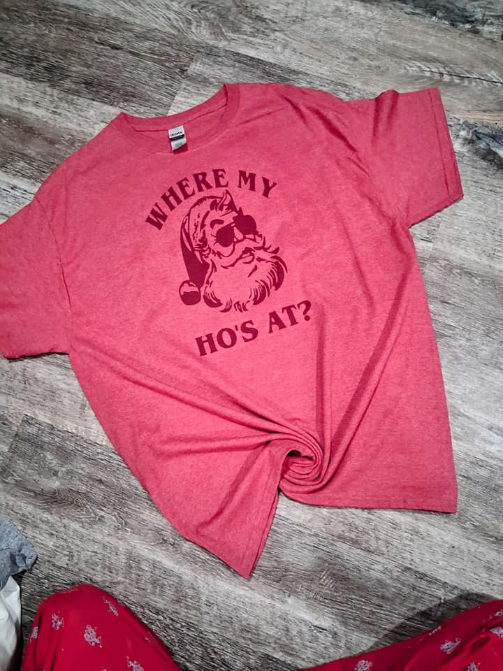 Where my hos at shirt