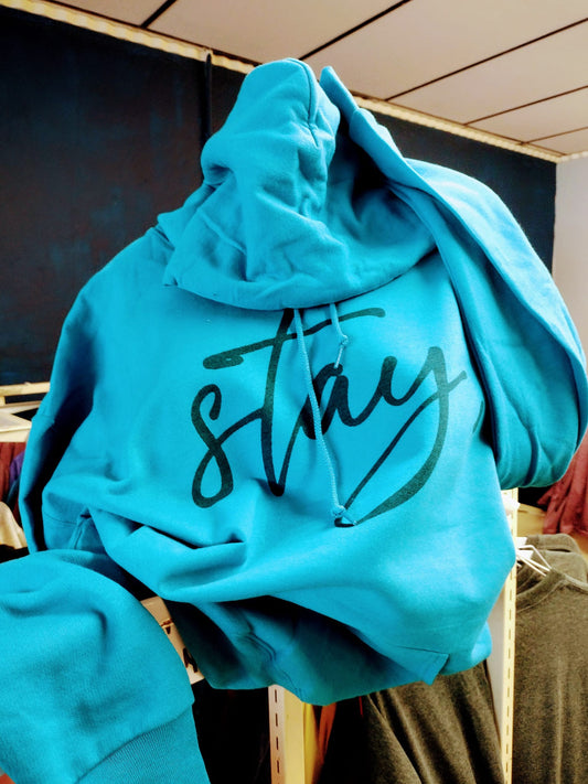 Stay Hoodies