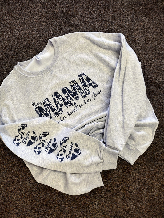 This mama Wears her heart on her sleeve Sweatshirt