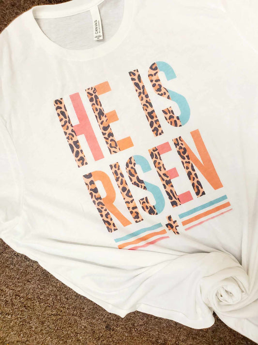 He is risen Tee