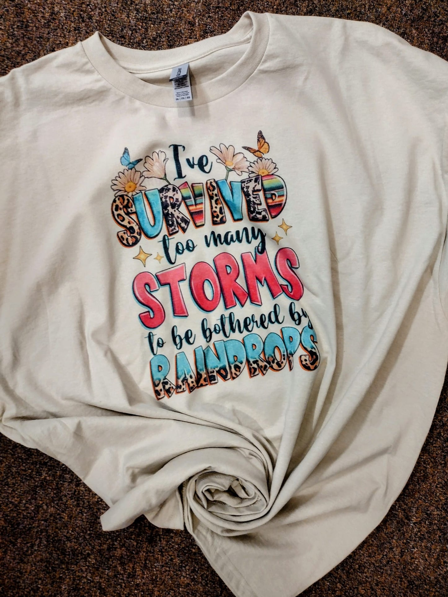 I Survived to many storms Tee