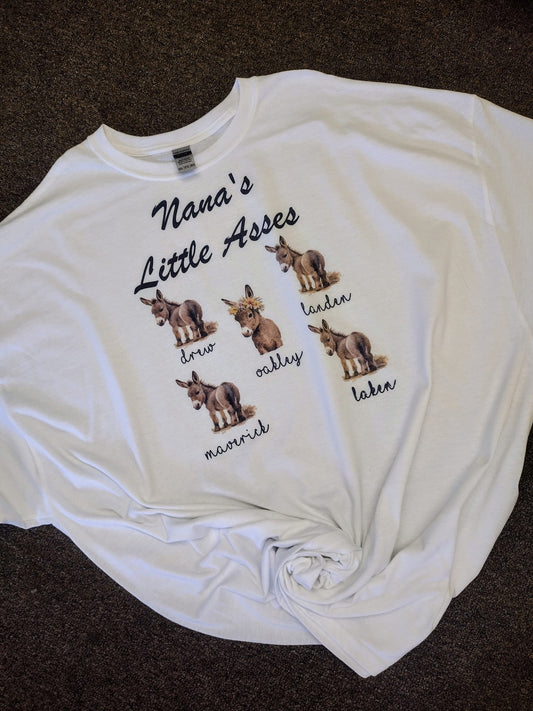 Custom Nana little asses tee