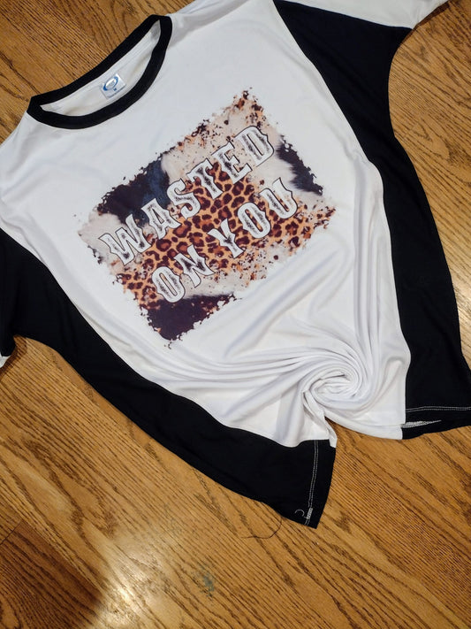 Wasted on you tee