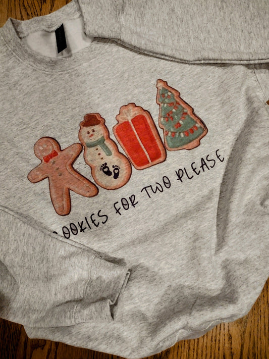 Cookies for two please sweatshirt