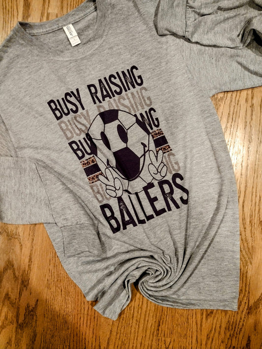 Busy raising ballers soccer long sleeve