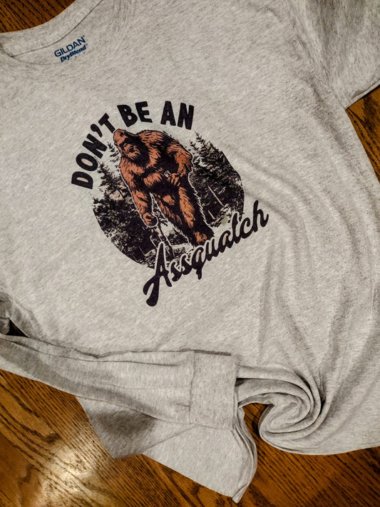 Dont be an assquatch long sleeve