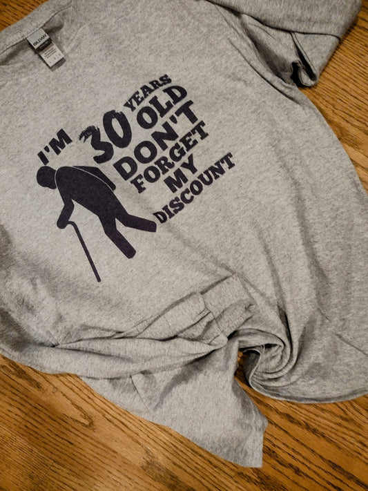 im 30 years old long sleeve