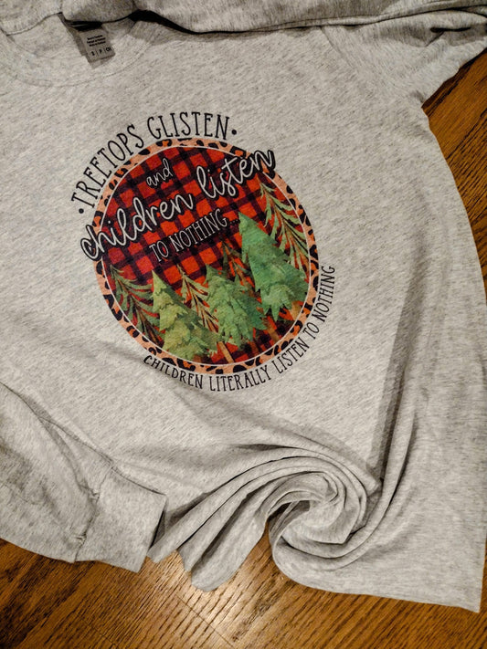 Children dont listen long sleeve