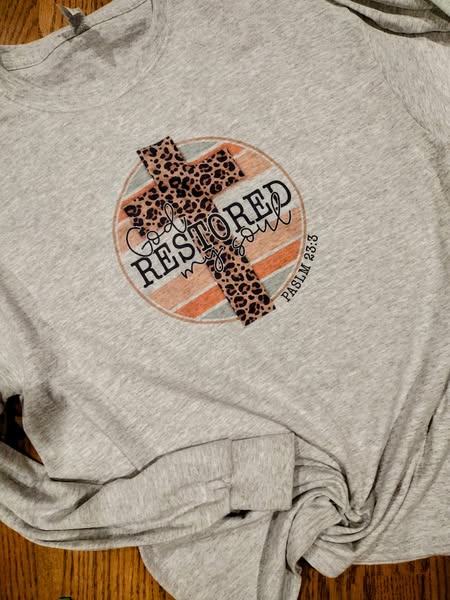 God restored my soul long sleeve