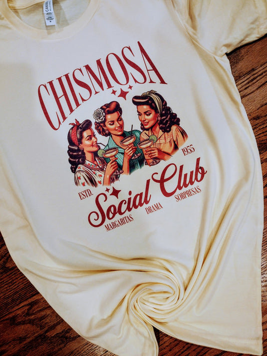 Chismosa Social club Shirt