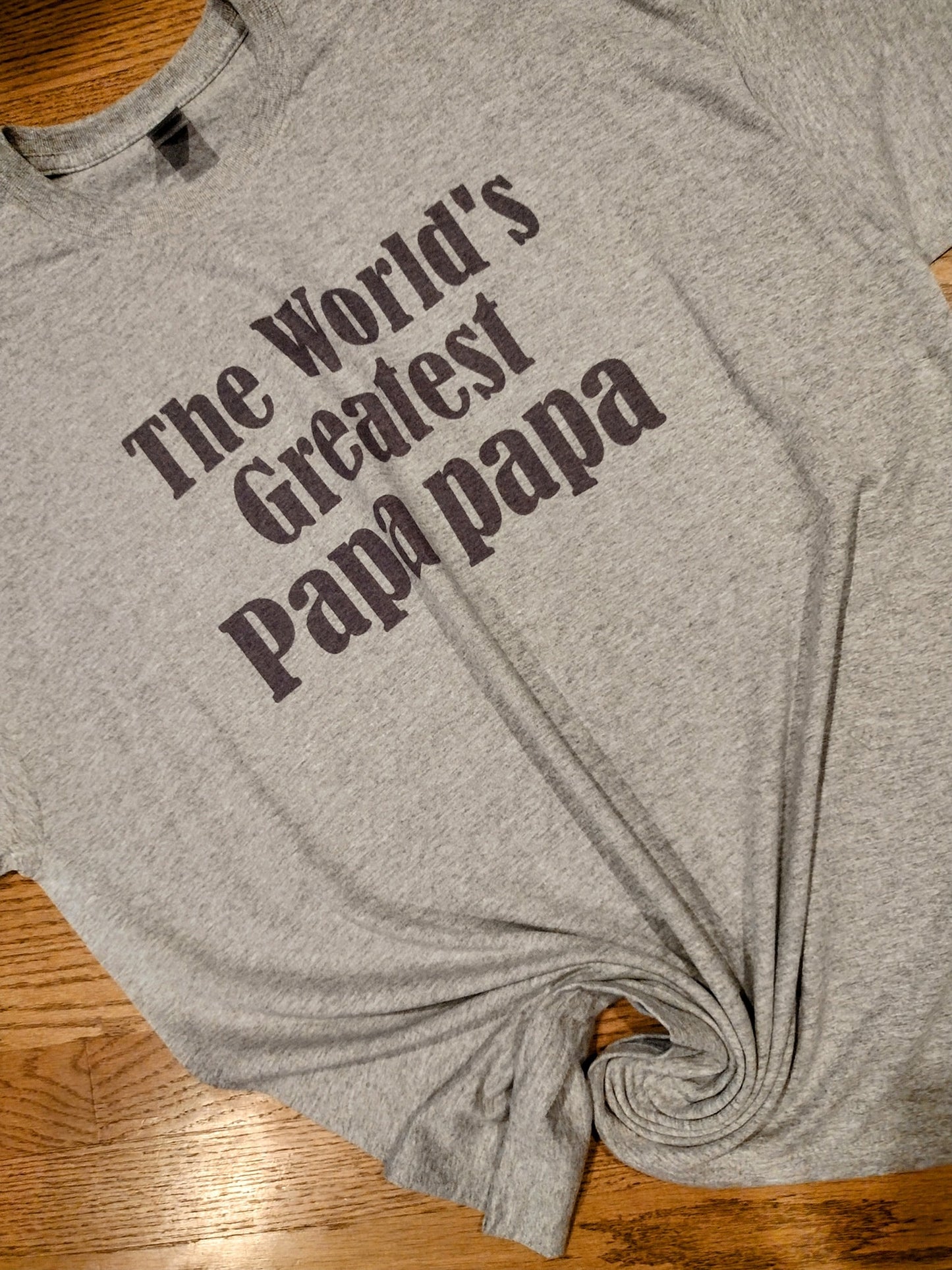 The worlds greatest papa