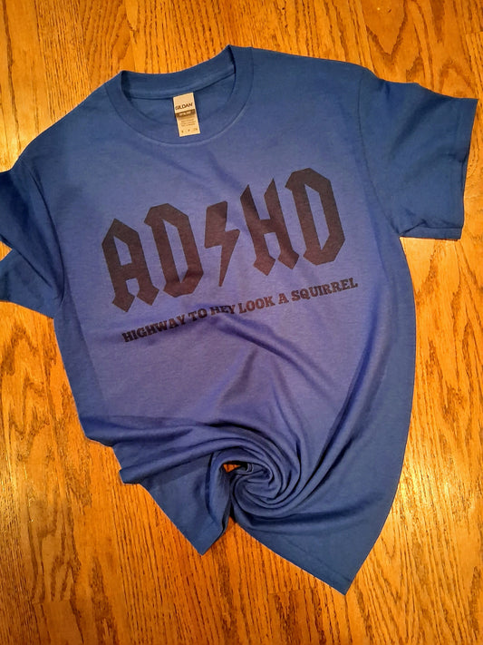 ADHD Shirt
