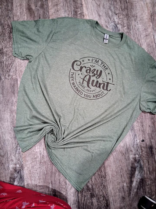 Crazy aunt shirt