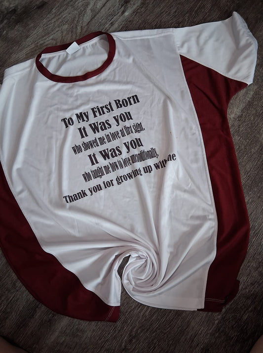 To my first born shirt