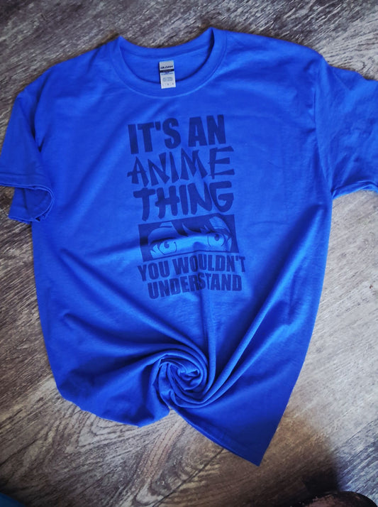 Its an anime thing shirt