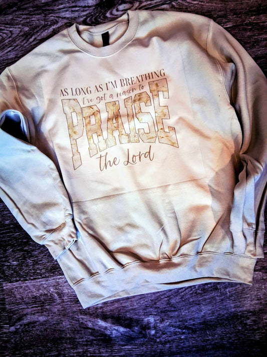 Praise the lord sweatshirt