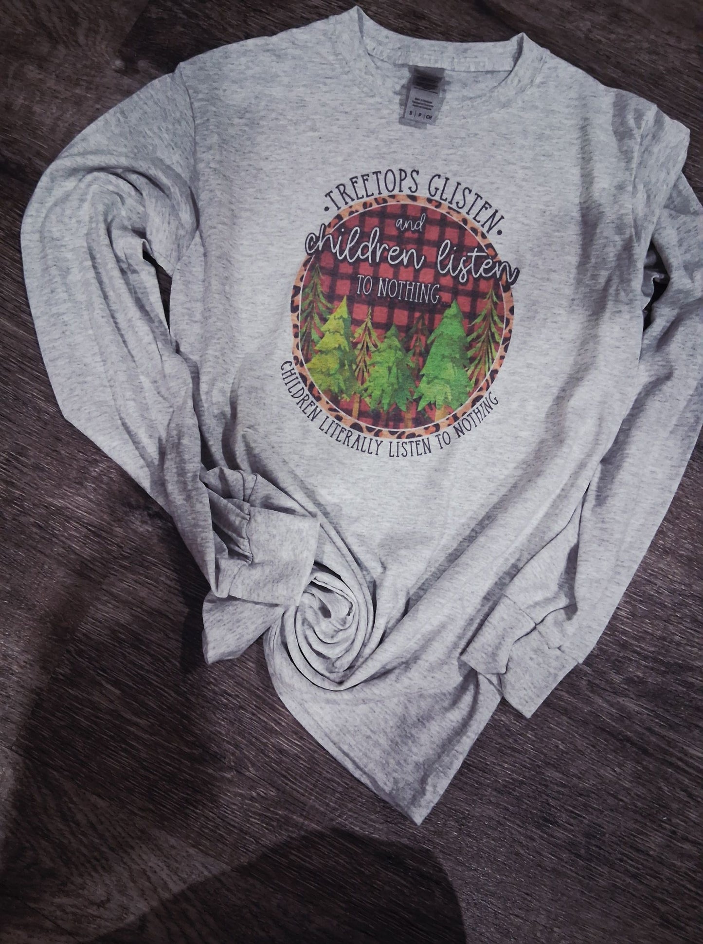 Children dont listen long sleeve