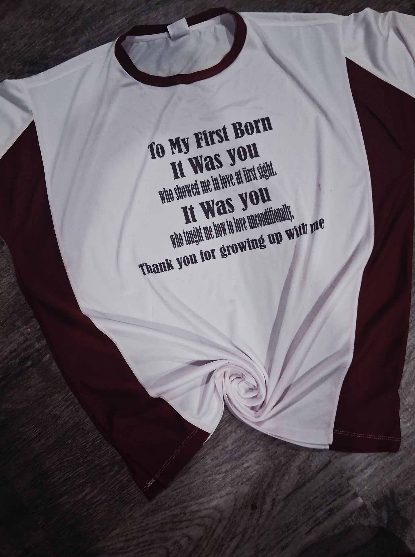 To my first born shirt