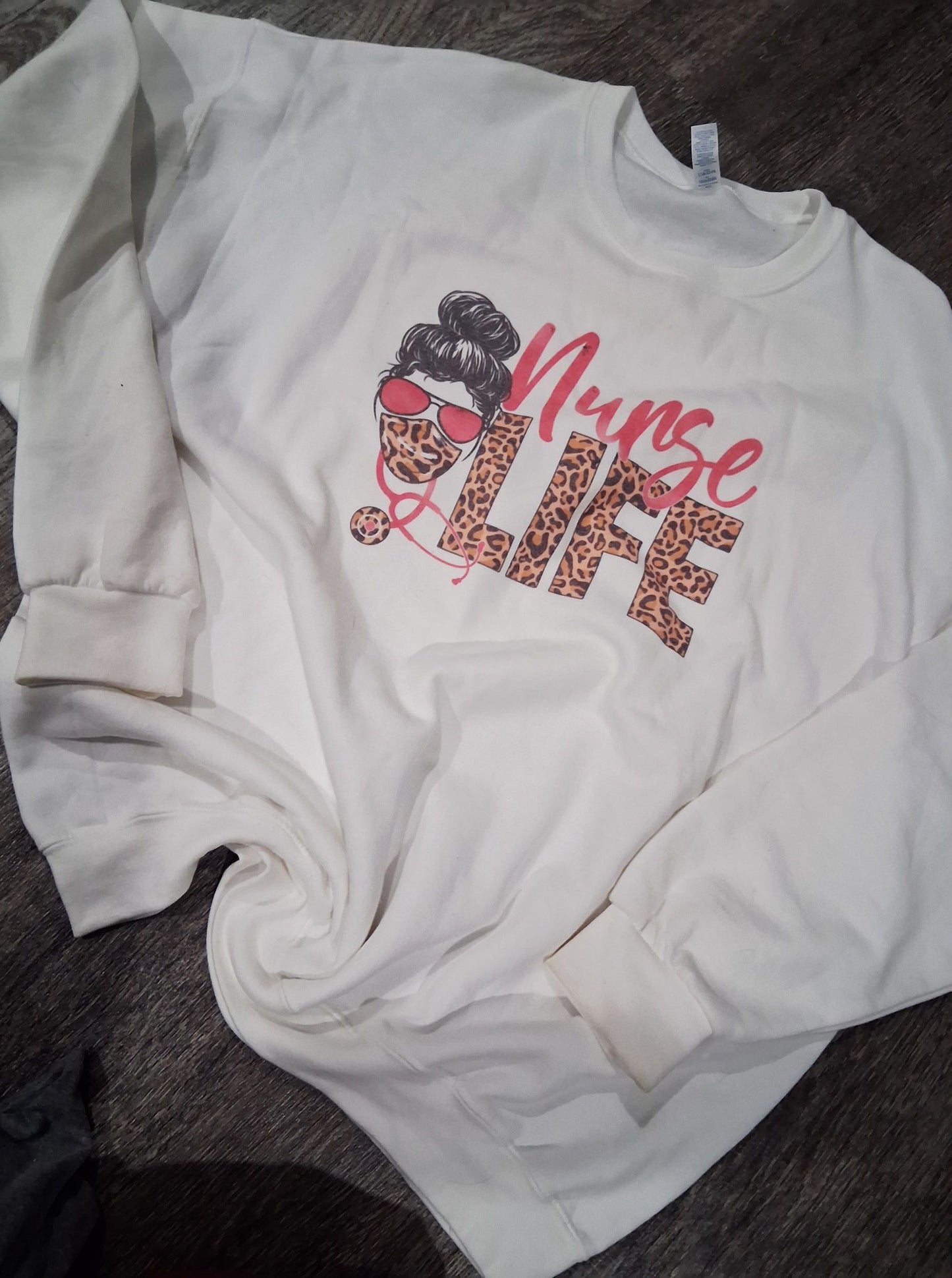 Nurse life sweatshirt